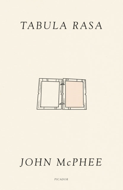 Book cover of: Tabula Rasa. By: John McPhee