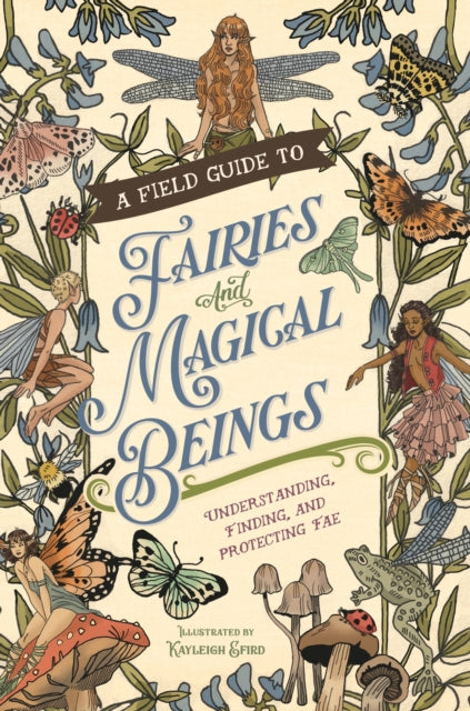 Book cover of: Field Guide to Fairies and Magical Beings