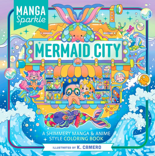 Book cover of: Manga Sparkle: Mermaid City