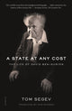 Book cover of: State at Any Cost. By: Tom Segev