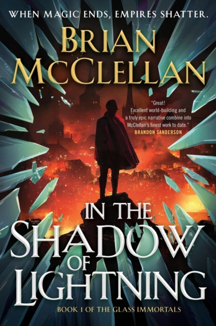 Book cover of: In the Shadow of Lightning. By: Brian McClellan