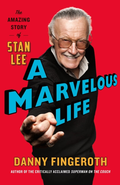 Book cover of: Marvelous Life. By: Danny Fingeroth