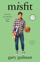 Book cover of: Misfit. By: Gary Gulman