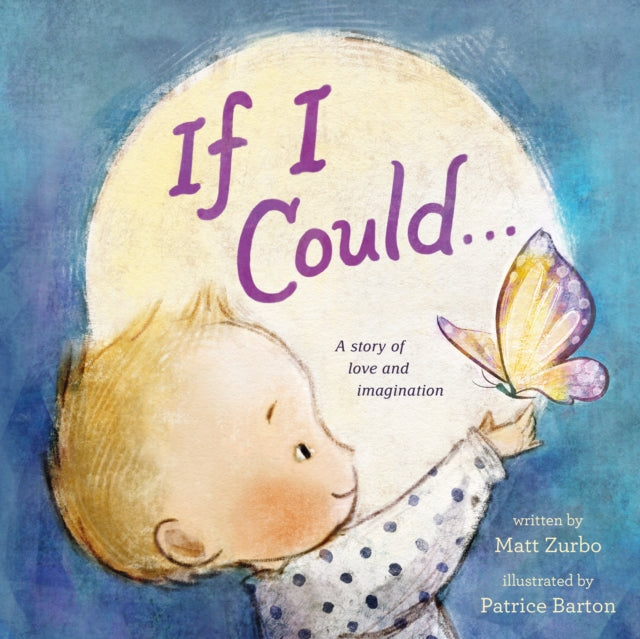 Book cover of: If I Could . . .. By: Matt Zurbo
