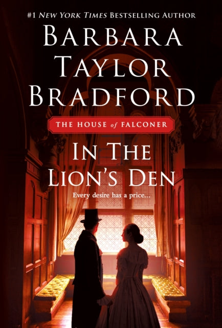 Book cover of: In the Lion's Den. By: Barbara Taylor Bradford