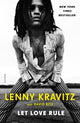 Book cover of: Let Love Rule. By: Lenny Kravitz