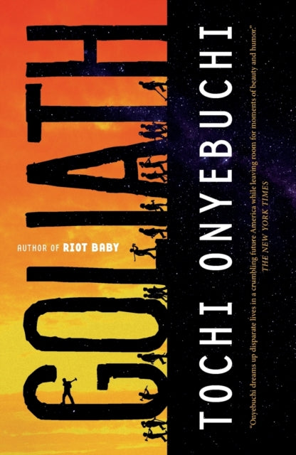 Book cover of: Goliath. By: Tochi Onyebuchi