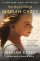 Book cover of: Meaning of Mariah Carey. By: Mariah Carey