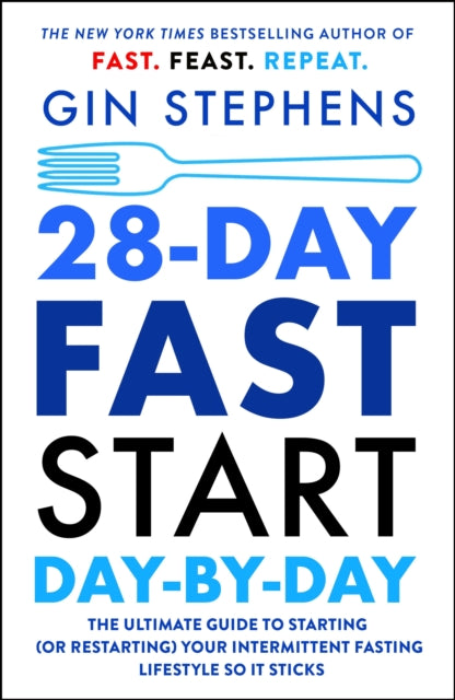 Book cover of: 28-Day FAST Start Day-by-Day. By: Gin Stephens