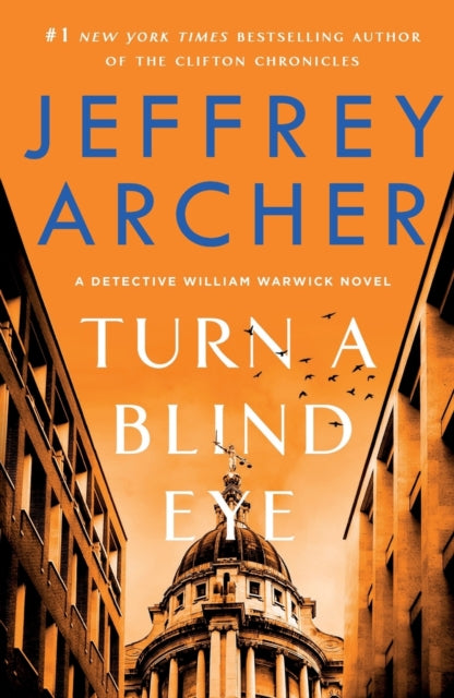 Book cover of: Turn a Blind Eye. By: Jeffrey Archer