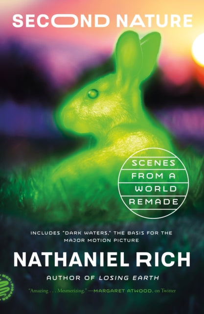 Book cover of: Second Nature. By: Nathaniel Rich