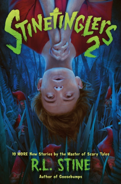 Book cover of: Stinetinglers 2. By: Robert Lawrence Stine