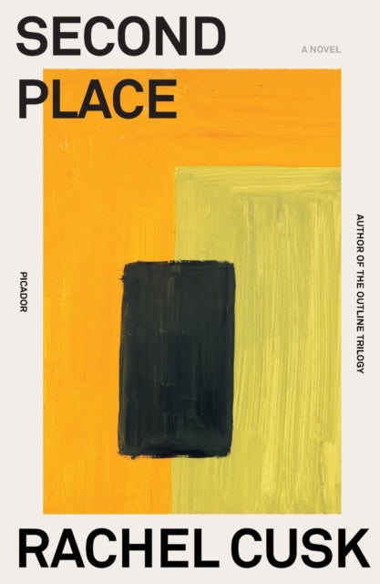 Book cover of: Second Place. By: Rachel Cusk