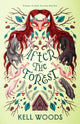 Book cover of: After the Forest. By: Kell Woods