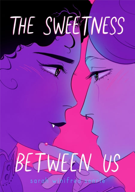 Book cover of: Sweetness Between Us. By: Sarah Winifred Searle