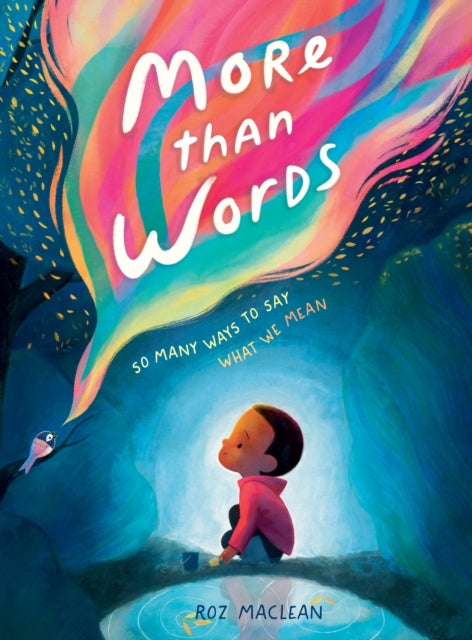 Book cover of: More than Words. By: Roz MacLean