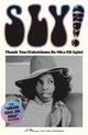 Book cover of: Thank You Falettinme Be Mice Elf Agin. By: Sly Stone