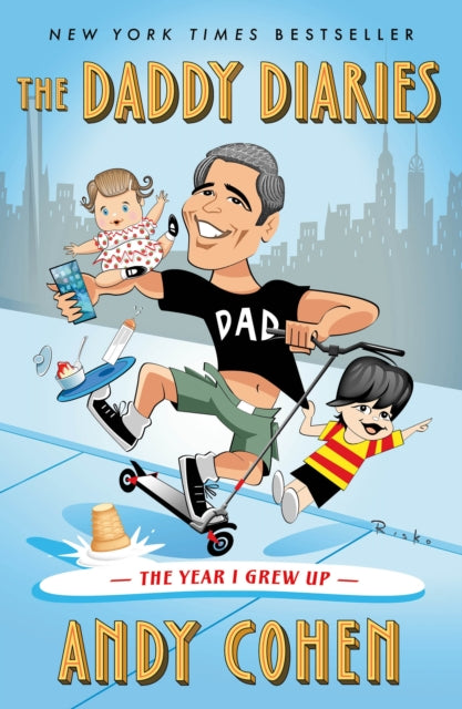 Book cover of: Daddy Diaries. By: Andy Cohen
