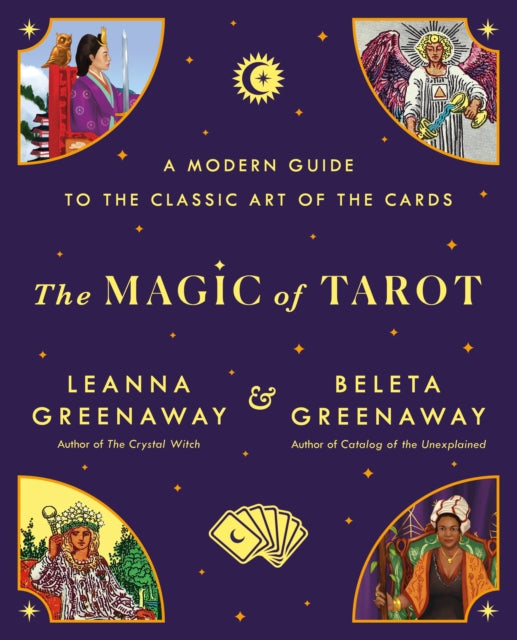 Book cover of: Magic of Tarot. By: Leanna Greenaway