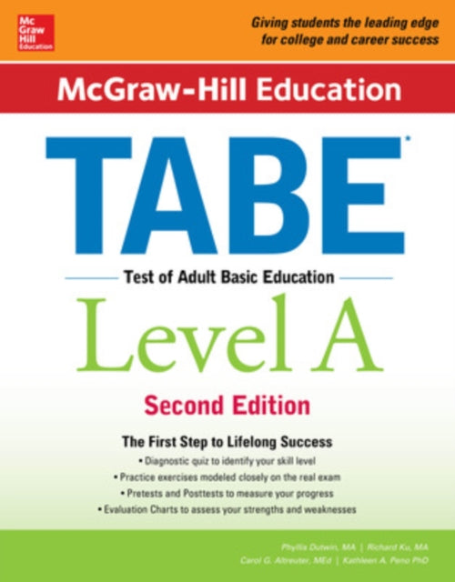 Book cover of: McGraw-Hill Education TABE Level A, Second Edition. By: Phyllis Dutwin