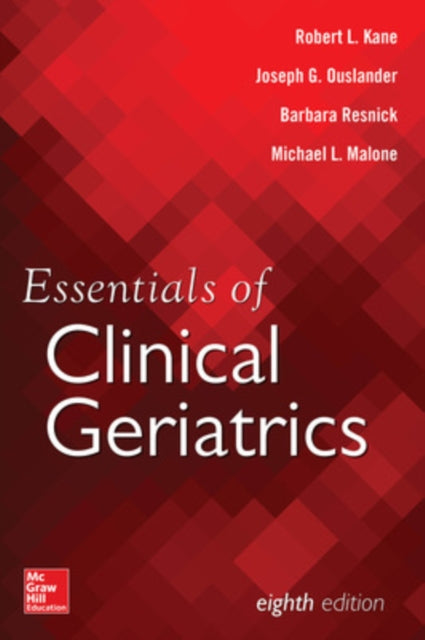 Book cover of: Essentials of Clinical Geriatrics, Eighth Edition. By: Barbara Resnick