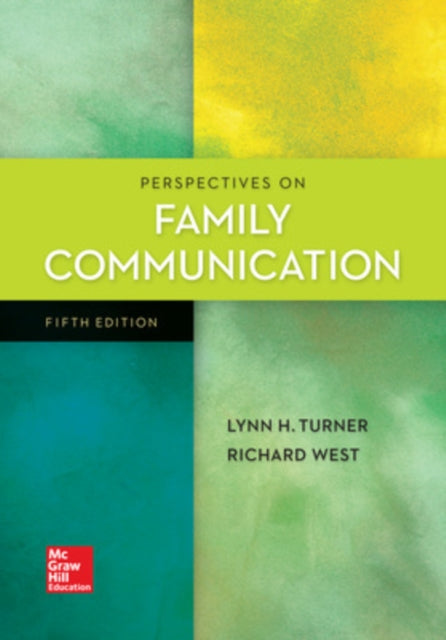 Book cover of: Perspectives on Family Communication. By: Lynn H. Turner
