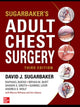 Book cover of: Sugarbaker's Adult Chest Surgery. By: David Sugarbaker