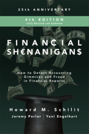 Financial Shenanigans, Fourth Edition