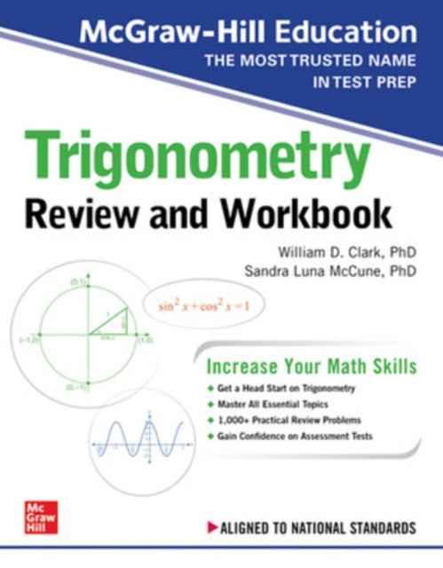 Book cover of: McGraw-Hill Education Trigonometry Review and Workbook. By: Sandra Luna McCune