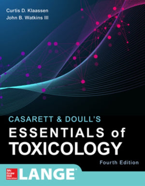 Casarett & Doull's Essentials of Toxicology, Fourth Edition