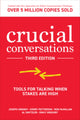 Crucial Conversations: Tools for Talking When Stakes are High, Third Edition 9781260474183 Joseph Grenny