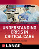 Book cover of: Understanding Crisis in Critical Care. By: Ronaldo Collo Go