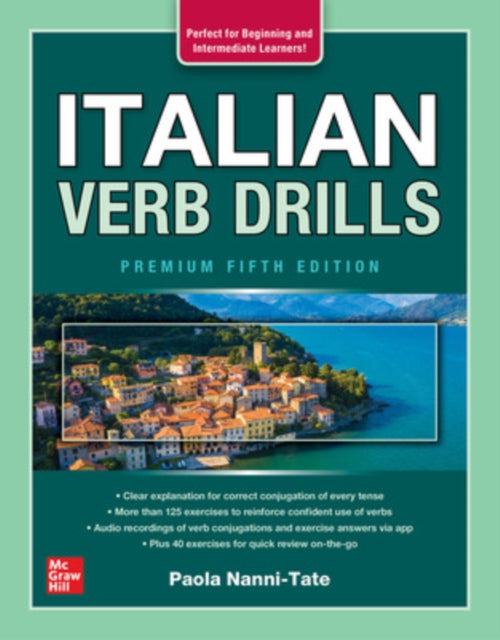 Italian Verb Drills, Premium Fifth Edition 9781264264209 Paola Nanni-Tate