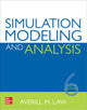 Book cover of: Simulation Modeling and Analysis, Sixth Edition. By: Averill M. Law
