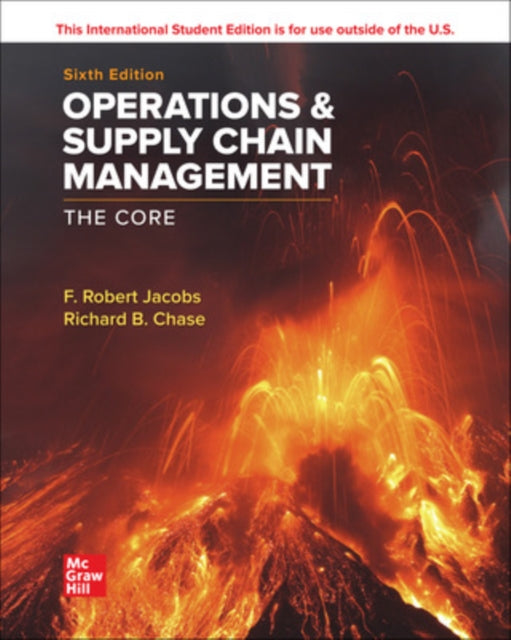 Book cover of: Operations and Supply Chain Management: The Core ISE. By: JACOBS