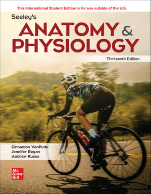 Seeley's Anatomy & Physiology ISE 9781265129583 VANPUTTE