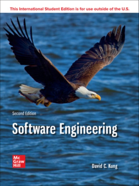 Book cover of: Software Engineering: An Agile Unified Methodology ISE. By: KUNG