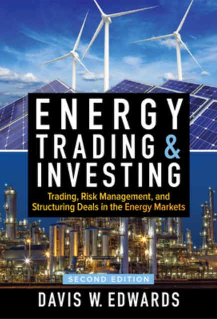 Book cover of: Energy Trading & Investing 2E (PB). By: Davis W. Edwards