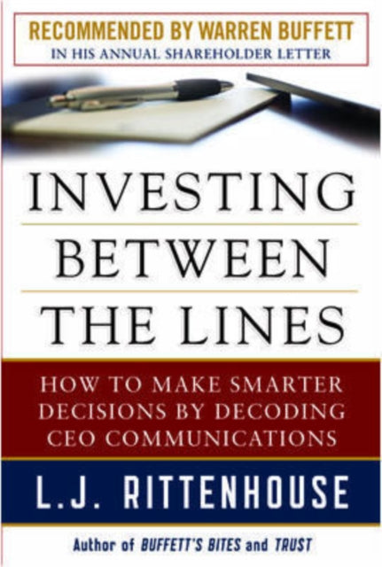 Book cover of: Investing Between the Lines (PB). By: L. J. Rittenhouse