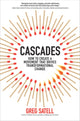 Book cover of: Cascades (PB). By: Greg Satell