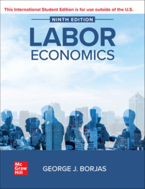 Book cover of: Labor Economics ISE. By: BORJAS