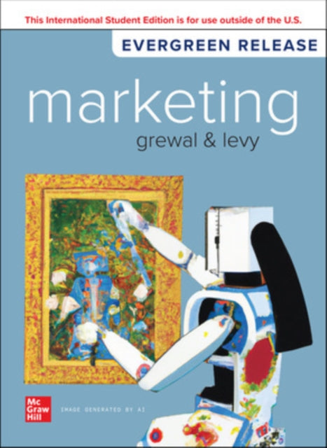Book cover of: Marketing: 2024 Release ISE. By: GREWAL