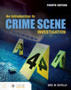 Book cover of: Introduction to Crime Scene Investigation. By: Aric W. Dutelle