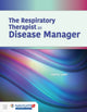Book cover of: Respiratory Therapist as Disease Manager. By: Harry R. Leen