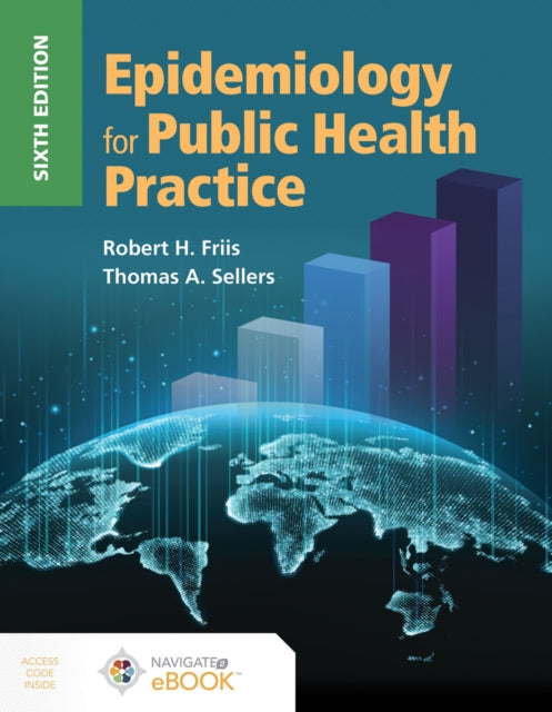 Book cover of: Epidemiology for Public Health Practice. By: Robert H. Friis