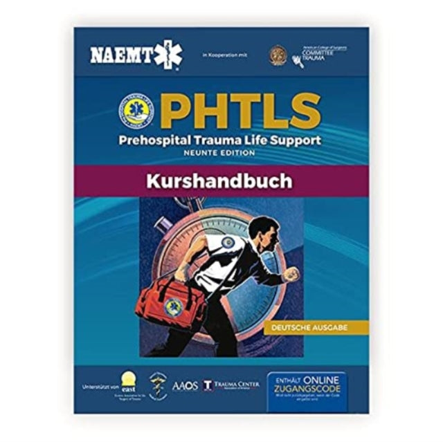 Book cover of: German PHTLS & Course Manual: PHTLS: Prehospital Trauma Life Support (Praklinisches Trauma-Lebenserhaltung) & PHTLS-Kurshandbuch. By: LOZEAU