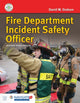 Book cover of: Fire Department Incident Safety Officer (Revised) Includes Navigate Advantage Access. By: David W. Dodson