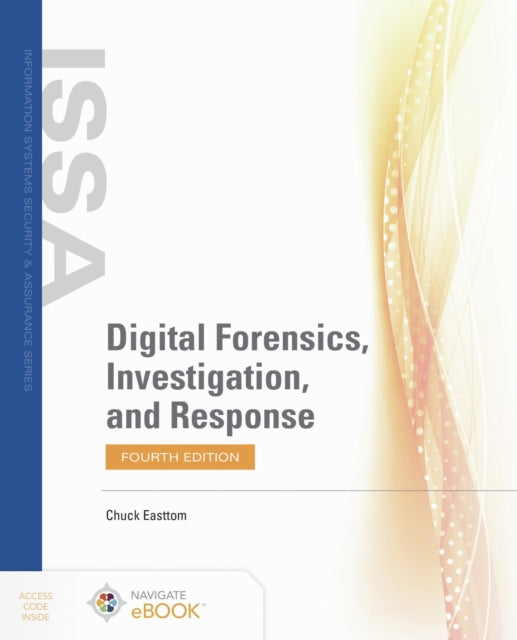 Book cover of: Digital Forensics, Investigation, and Response. By: Chuck Easttom