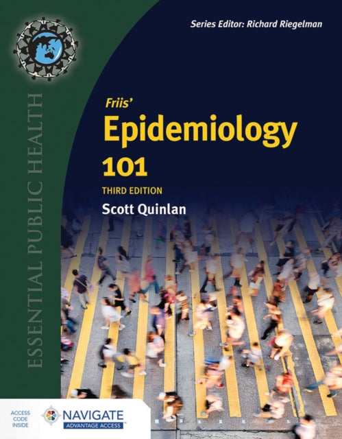 Book cover of: Friis' Epidemiology 101 with Navigate Advantage Access. By: Robert H. Friis