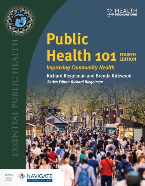 Book cover of: Public Health 101 with Navigate Advantage Access. By: Richard Riegelman